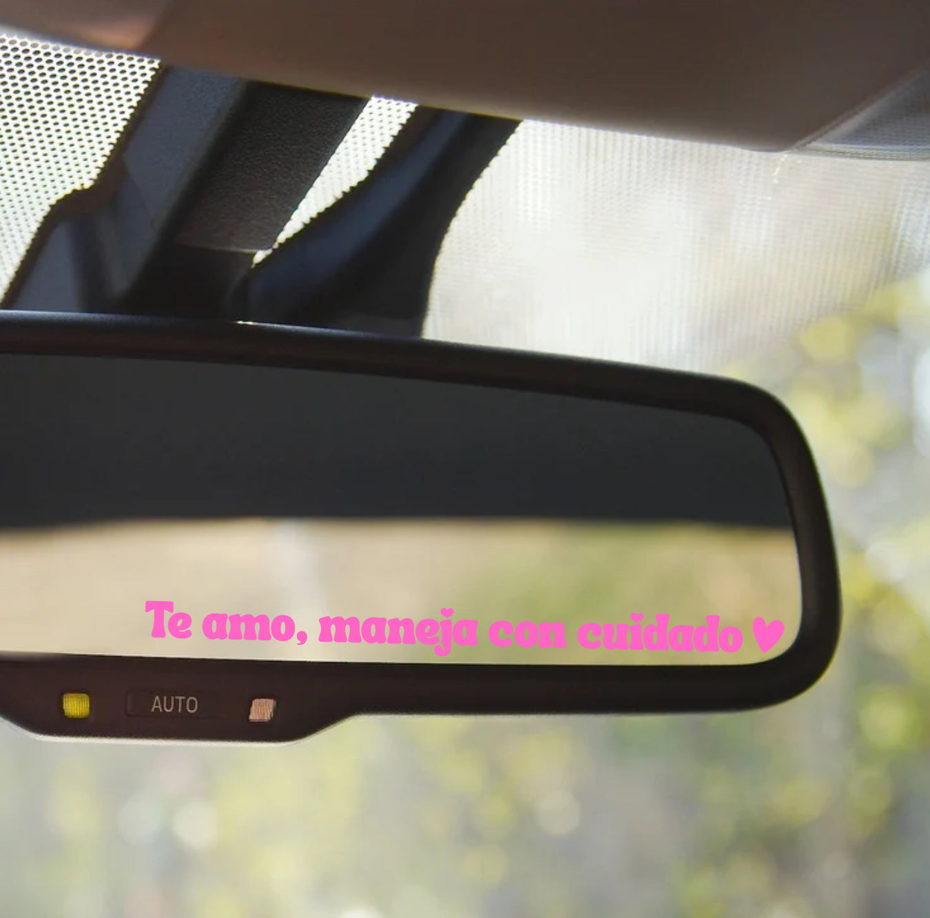 Te Amo Maneja Con Cuidado, Safety Rear mirror sticker